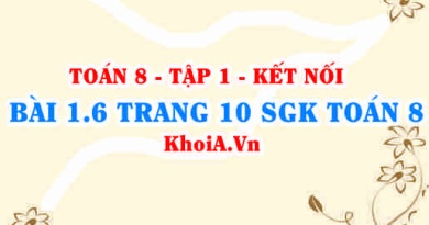 Bài 1.6 trang 10 SGK Toán 8 tập 1 Kết nối tri thức